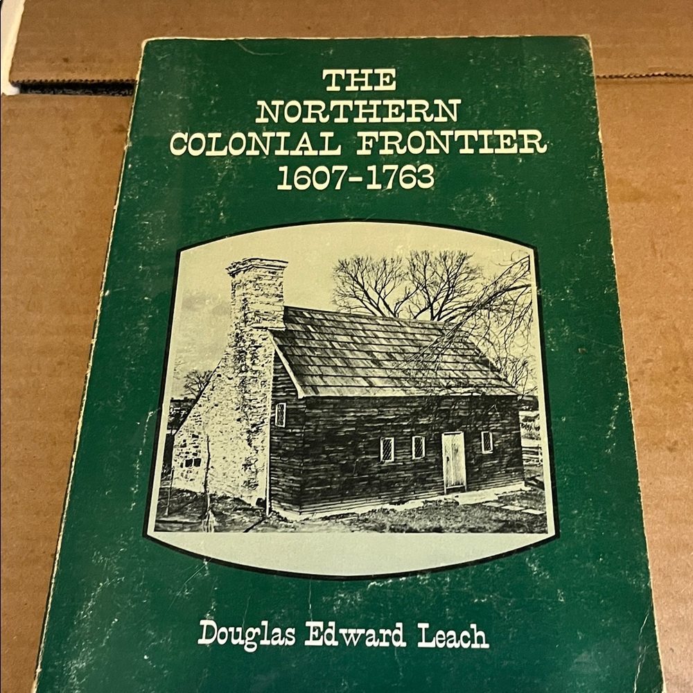 The Northern Colonial Frontier Book
